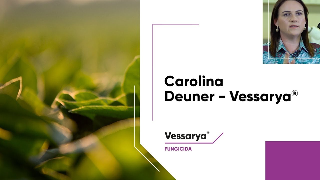 Dra. Carolina Deuner evidencia a eficiência do fungicida Vessarya®